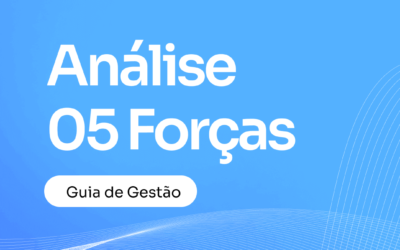 Análise de 5 forças: O que é e como aplicar no seu negócio?